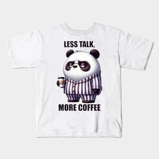 Grumpy Panda Less Talk More Coffee Kids T-Shirt